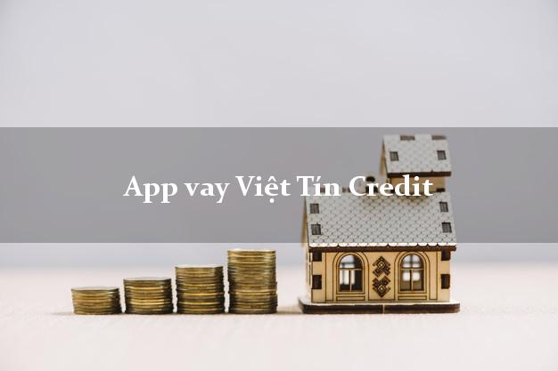 App vay Việt Tín Credit