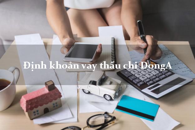 Định khoản vay thấu chi DongA