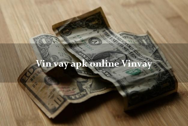 Vin vay apk online Vinvay